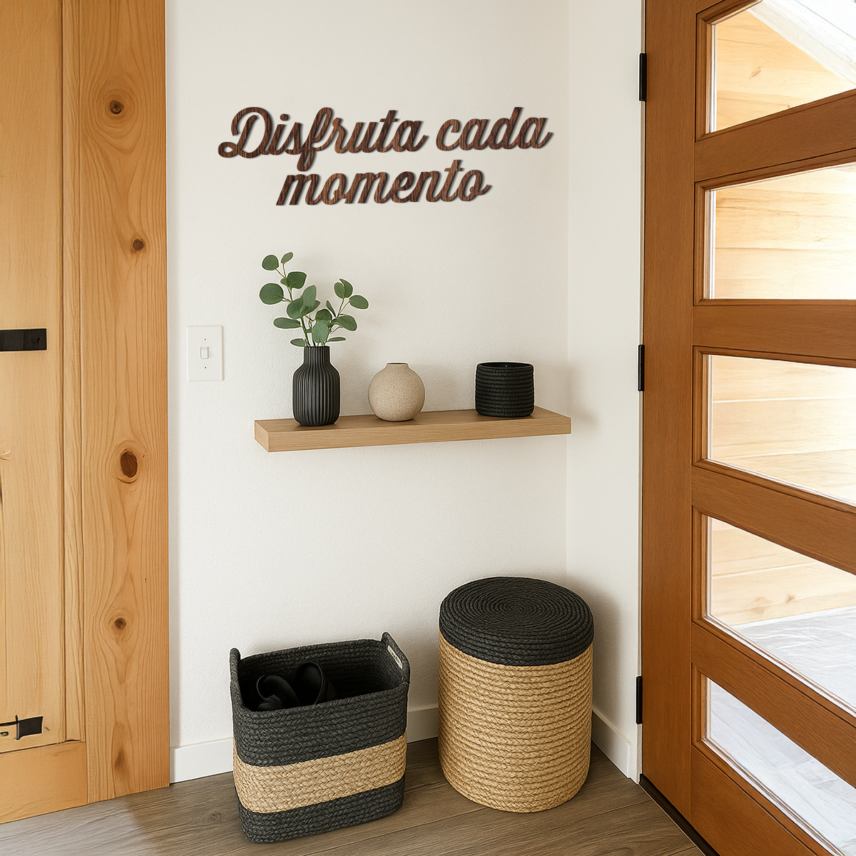 Disfruta cada momento - Frase decorativa
