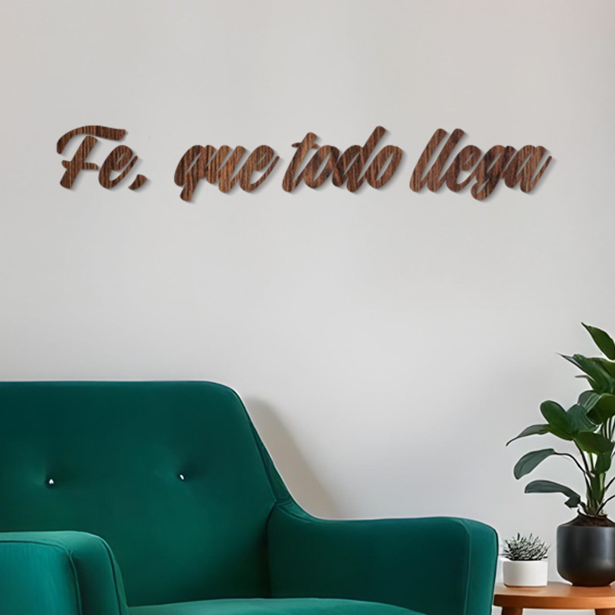 Fe, que todo llega -  Frase religiosa